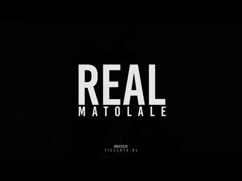 MATO LALE - REAL (FREESTYLE)