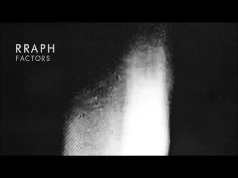 Rraph - Factor 1 (Original Mix)