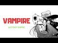 Lazyboy Empire Vampire Lyrics