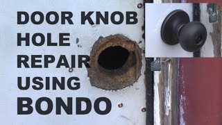 Door Knob Hole Repair Using Bondo