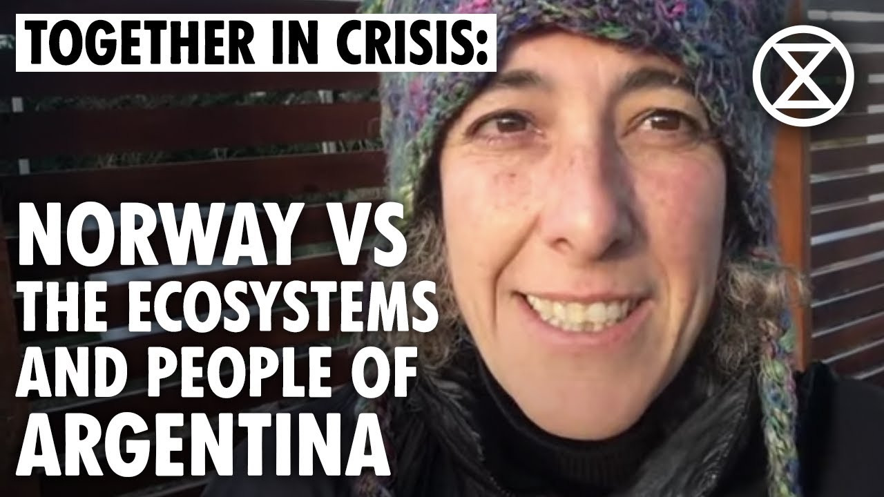 Norway vs the Ecosystems and People of Argentina: Juliana, Argentina | Together in Crisis