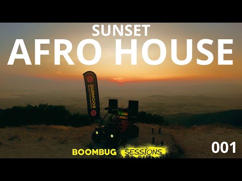 AFRO HOUSE ATHENS SUNSET MIX | BOOMBUG SESSIONS 001