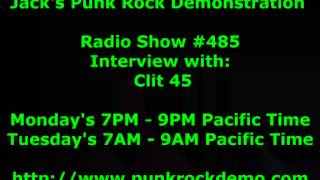 Interview with Clit 45 on Punk Rock Demonstration Radio Show #485