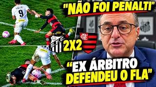 🚨EX ARBITRO DEFENDEU O FLAMENGO E EXPOS TUDO "NÃO FOI PENALTI, PREJUDICARAM O FLAMENGO"