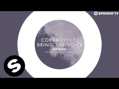 Cobra Effect - Bring The Voice (OUT NOW)