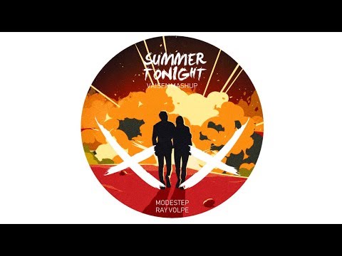 Modestep x Ray Volpe - Summer Tonight (Vaisen Mashup)