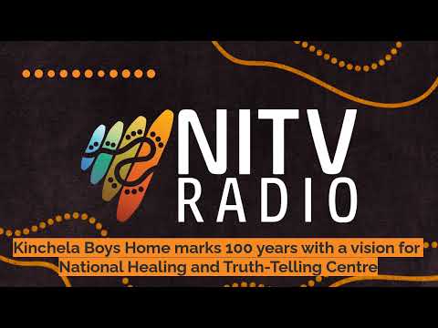 Kinchela Boys Home marks 100 years with a vision for National Healing and Truth-Telling Centre |...