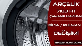 Arçelik Çamaşır Makinesi 7103HT Kazan Bil yası Değişimi Washer Repair