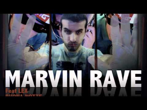 Marvin Rave Feat Lex 