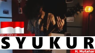 Download lagu Syukur (Lagu Wajib Nasional) - H. Mutahar | Rock COVER by She's Inside Us mp3