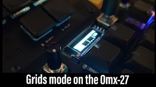 Video thumbnail for Omx-27 now has a Grids mode by Avrilcadabra