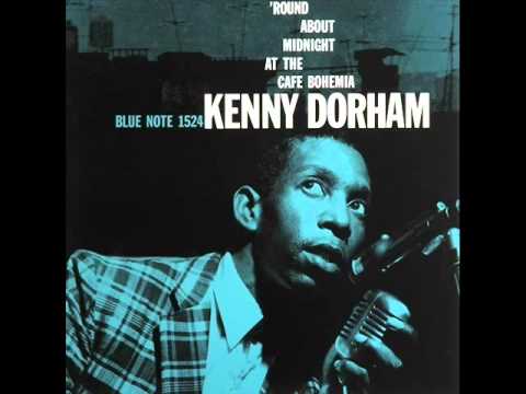 Kenny Dorham Quintet at the Cafe Bohemia - 'Round About Midnight