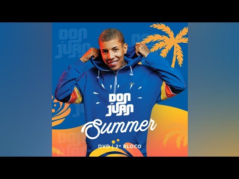 MC Don Juan e Mari Fernandes - Sai da Sua Vida (DVD Summer - EP 2) DG e Batidão Stronda