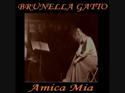 Amica Mia : Brunella Gatto