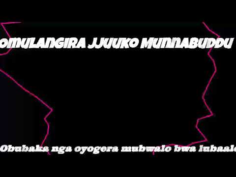 Obubaka nga oyogera mubwalo bwa lubaale - Omulangira Jjuuko Munnabuddu