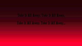 Take It All Away - Red (LYRICS IN VIDEO)
