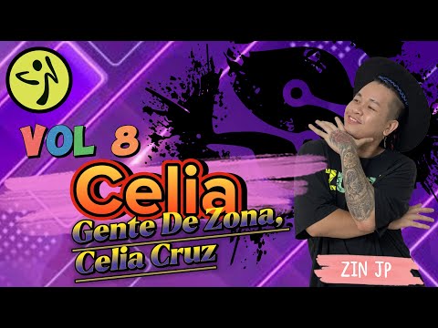 Celia | Gente De Zona, Celia Cruz | Salsa | Zumba Fitness | Volume 8