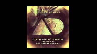 Download lagu Catch You By Surprise (Guy Gerber Remix) mp3