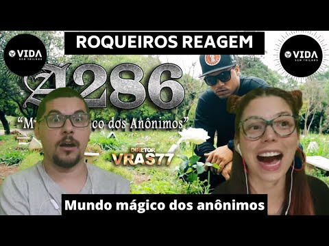 Rockeiros reagem a Rap - A286 Mundo Mágico dos Anônimos - Respetáculo Vida Sem Trilhos REACT VST