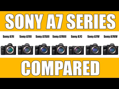 Sony A7 Cameras Compared - A7II vs A7SIII vs A7RIII vs A7C vs A7IV vs A7RIV