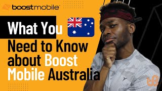 Boost Mobile Australia Explored 🇦🇺🕵🏿 - All You Need to Know (Watch before You Buy!)