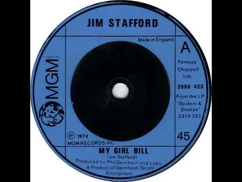 UK New Entry 1974 (147) Jim Stafford - My Girl Bill