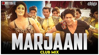 Marjaani Marjaani  Club Mix  Billu  Shahrukh Khan 