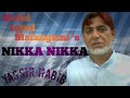 Nikka Nikka | Mohd Iqbal Malangami | Pahadi Folk Song |SULTAN DAKI | URI |Yassir Habib ||