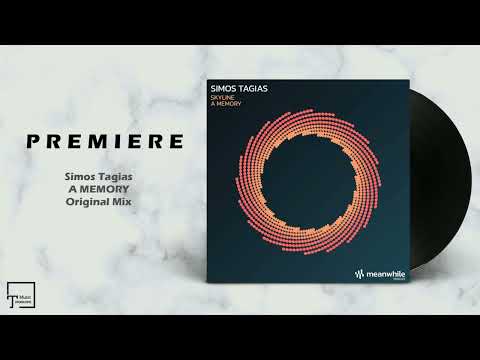 PREMIERE: Simos Tagias - A Memory (Original Mix) [MEANWHILE RECORDINGS]