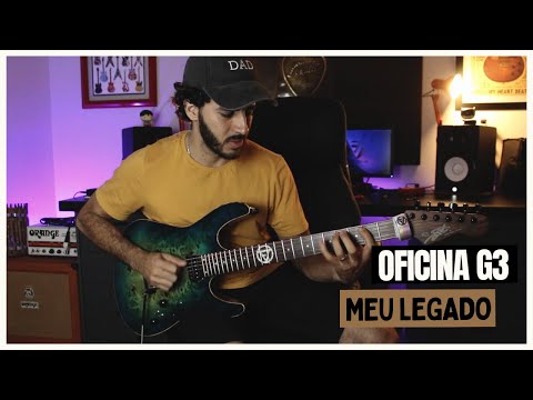 Meu Legado - Oficina G3