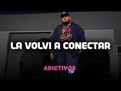 La Volvi A Conectar ⚜ Victor Cibrian Feat. Padrinito Toys ⚜LETRA/LYRICS⚜