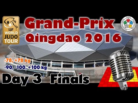 Judo Grand-Prix Qingdao 2016: Day 3 - Final Block