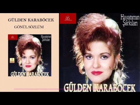 Gülden Karaböcek - Unutursun Gönül Sözlüm (Official Audio)