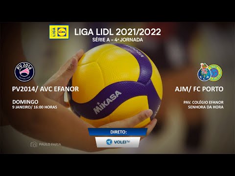 PV 2014 | AVC Efanor x AJM/FC Porto - LIGA LIDL 2021/2022 - SÉRIE A