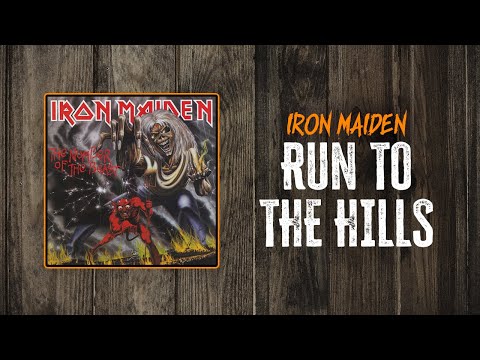 Iron Maiden - Run To The Hills | Lyrics