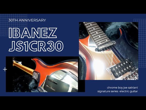 Ibanez JS1CR30 Chrome Boy Joe Satriani 30th Anniversary Electric Guitar - Check Sound "SUSTAINIAC"