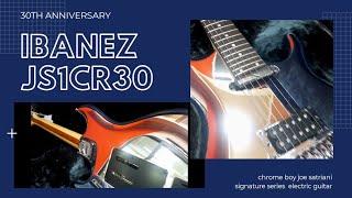 Video thumbnail for Ibanez JS1CR30 Chrome Boy Joe Satriani 30th Anniversary Electric Guitar - Check Sound "SUSTAINIAC" by Rusdi Official