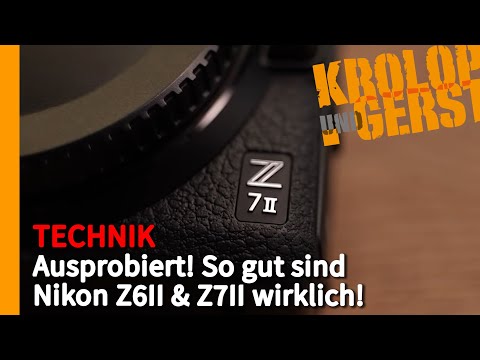 Ausprobiert! So gut sind Nikon Z6II & Z7II wirklich! 📷 Krolop&Gerst