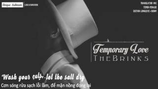 [Lyrics + Vietsub] The Brinks - Temporary Love