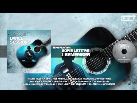 Acoustic Dance Sessions: Sofie Letitre - I Remember
