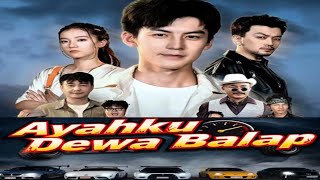 Download lagu Ayahku Dewa Balap mp3
