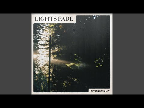 Video thumbnail for Lights Fade