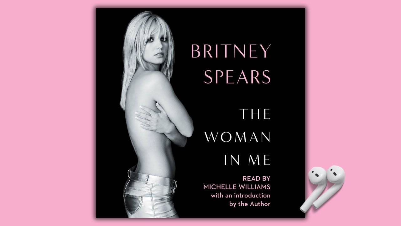 Britney Spears - The Woman in Me