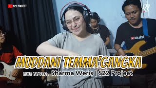 Download lagu Muddani Temma'gangka - Sharma Weris | Cipt. Alm. Hasan Pulu | Lagu Bugis mp3 Download lagu Muddani Temma'gangka - Sharma Weris | Cipt. Alm. Hasan Pulu | Lagu Bugis mp3