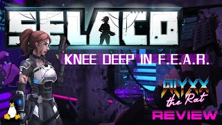 Selaco - Knee Deep In F.E.A.R.