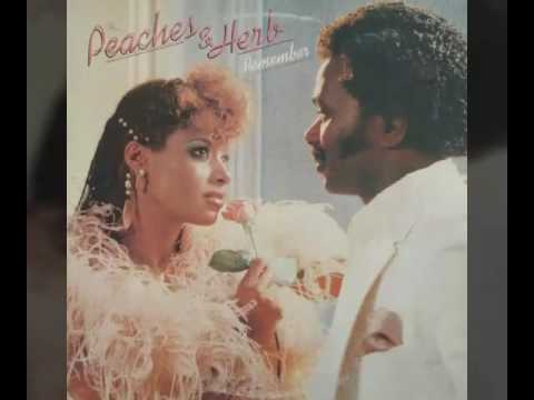 Peaches & Herb - Remember