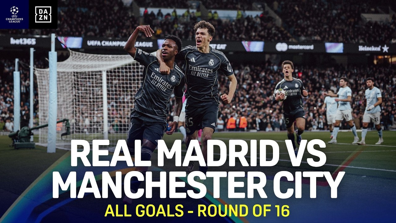 All Goals | Real Madrid vs Manchester City | UEFA Champions League Highlights | Round of 16