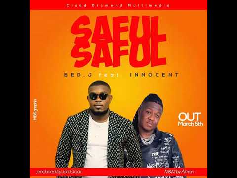 SIERRA LEONE MUSIC 2021 | Bed J x Innocent - Saful Saful