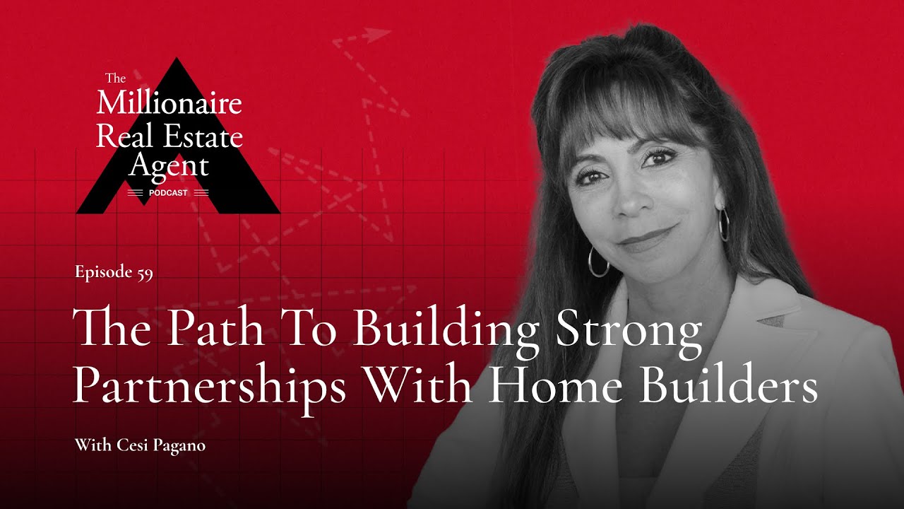 The Value Proposition Home Builders Can’t Refuse With Cesi Pagano | The MREA Podcast (EP.59)
