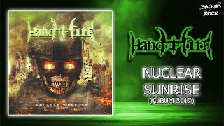 Hand of Fire - Nuclear Sunrise (Álbum 2017)